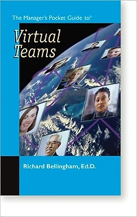 The Manager's Pocket Guide to Virtual Teams