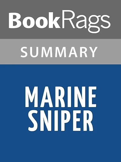 Marine Sniper by Charles W. Henderson l Summary & Study Guide