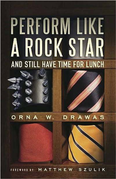 Perform Like a Rock Star and Still Have Time for Lunch