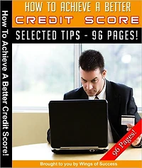 How To Achieve A Better Credit Score