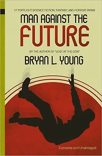 Man Against the Future