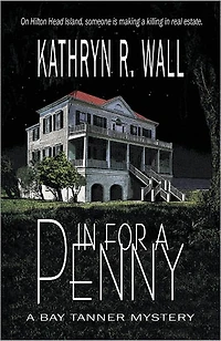 for a Penny (Bay Tanner Series #1)