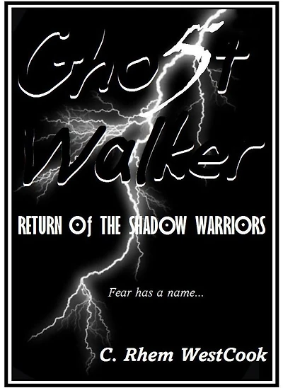 Ghost Walker: Return of the Shadow Warriors