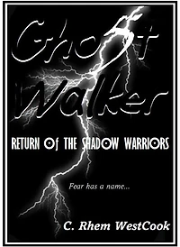 Ghost Walker: Return of the Shadow Warriors