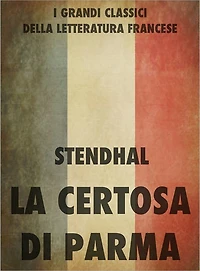 La Certosa di Parma (Mondadori)