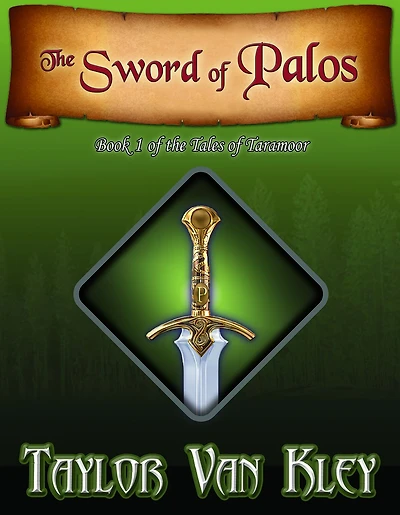 The Sword of Palos (Tales of Taramoor, Book 1)