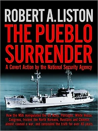 the Pueblo Surrender: A Covert Action by National Security Agency