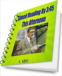 Speed Reading By 3:45 This Afternoon