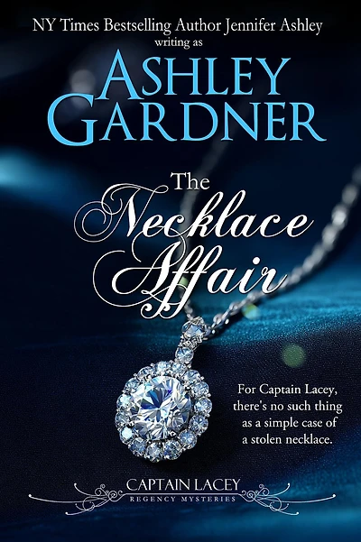The Necklace Affair (Captain Lacey Regency Mysteries)