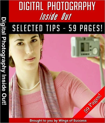Digital Photography Inside Out