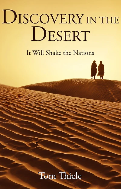 Discovery the Desert: It Will Shake Nations