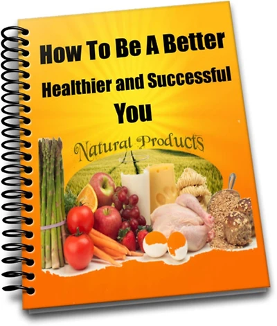 How to Be A Better-Healthier and Successful You