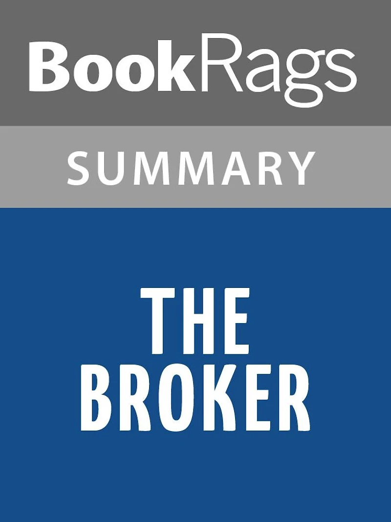 The Broker by John Grisham l Summary & Study Guide