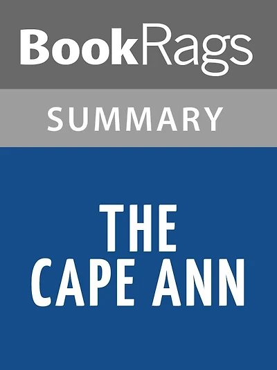 The Cape Ann by Faith Sullivan l Summary & Study Guide