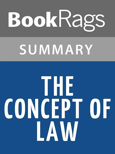 The Concept of Law by H. L. A. Hart l Summary & Study Guide