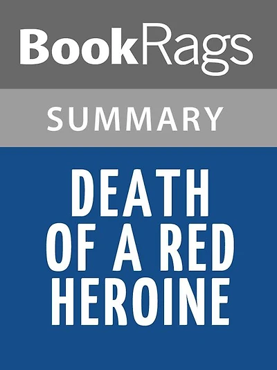 Death of a Red Heroine by Qiu Xiaolong l Summary & Study Guide