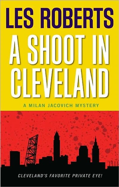 A Shoot in Cleveland (Milan Jacovich Mysteries #9)