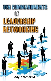 Ten Commandments of Leadership Networking