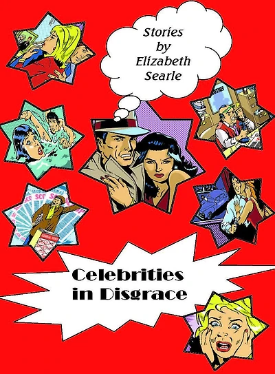 Celebrities in Disgrace