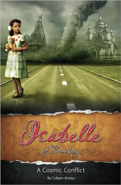 Isabelle of Bombay: A Cosmic Conflict