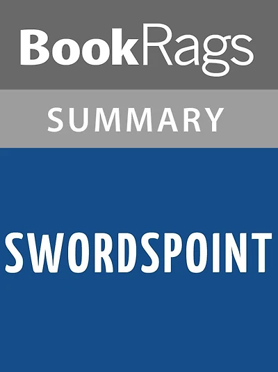 Swordspoint by Ellen Kushner Summary & Study Guide