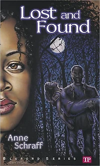 Lost and Found (Bluford High Series #1)