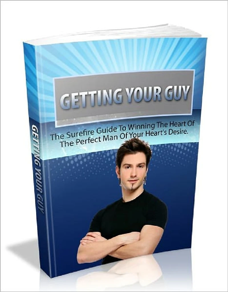 Getting Your Guy