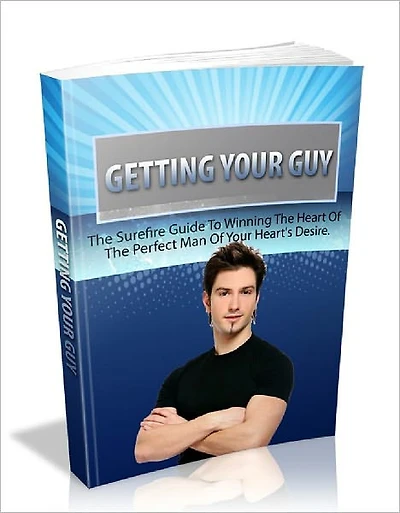 Getting Your Guy