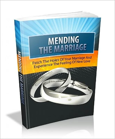 Mending The Marriage