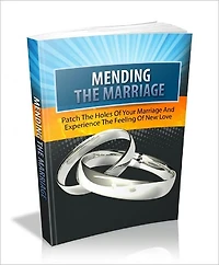 Mending The Marriage