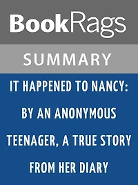 It Happened to Nancy: By an Anonymous Teenager by Beatrice Sparks l Summary & Study Guide
