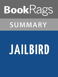 Jailbird by Kurt Vonnegut l Summary & Study Guide