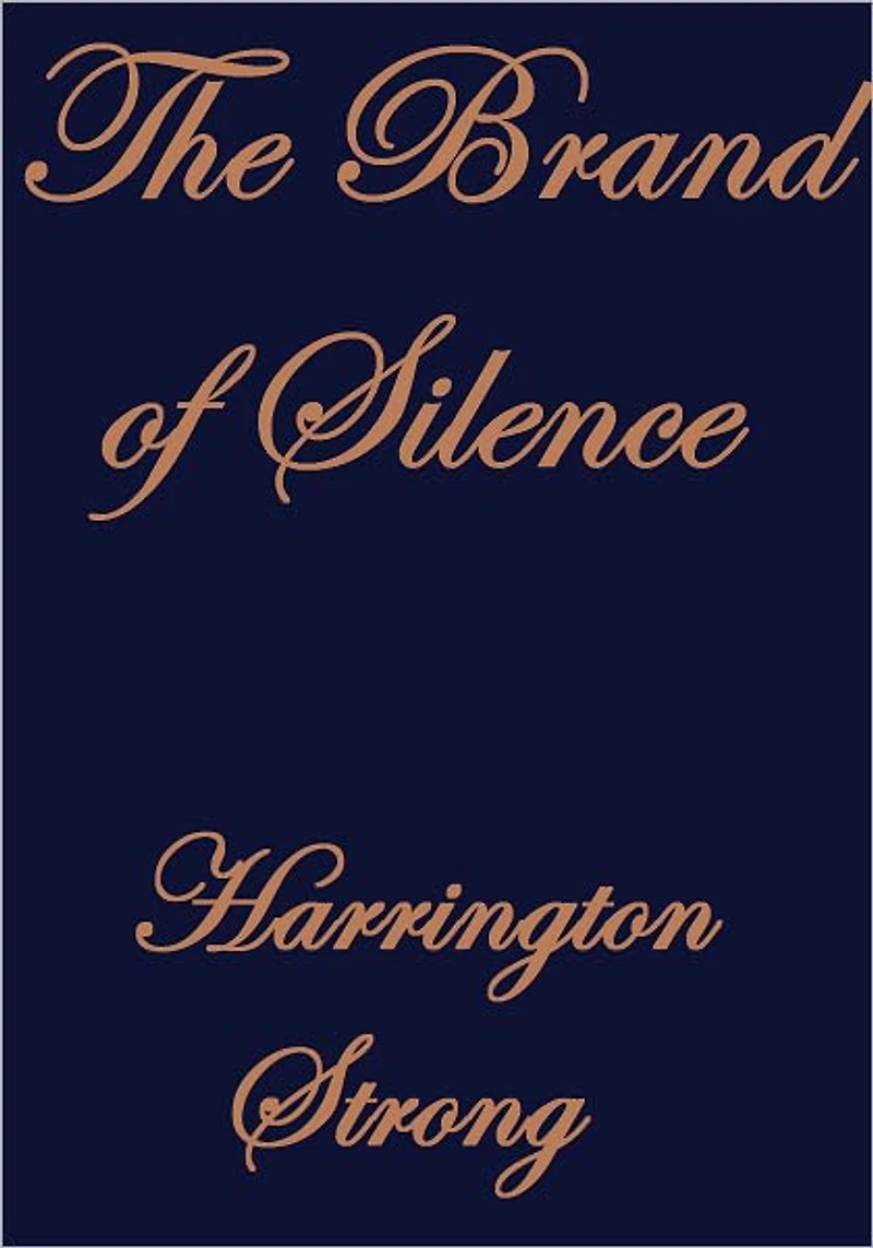 The Brand of Silence