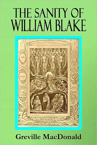 The Sanity of William Blake