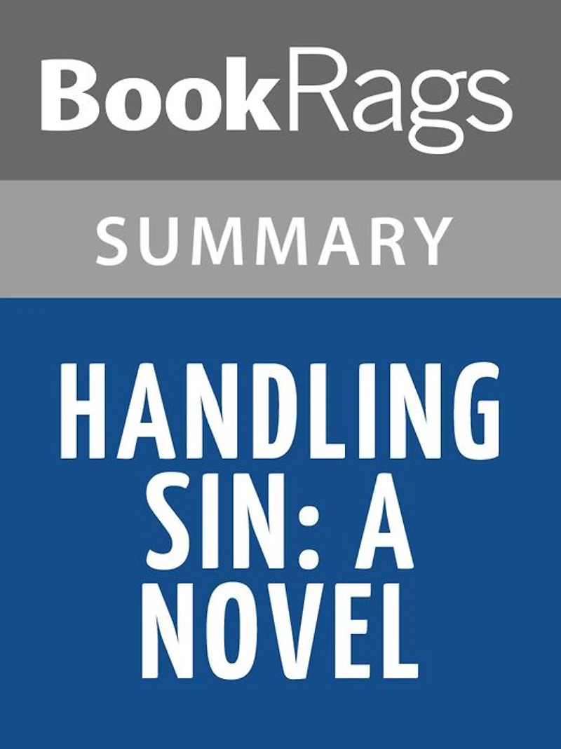 Handling Sin by Michael Malone l Summary & Study Guide