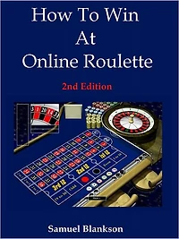 How to Win At Online Roulette - 2nd Edition