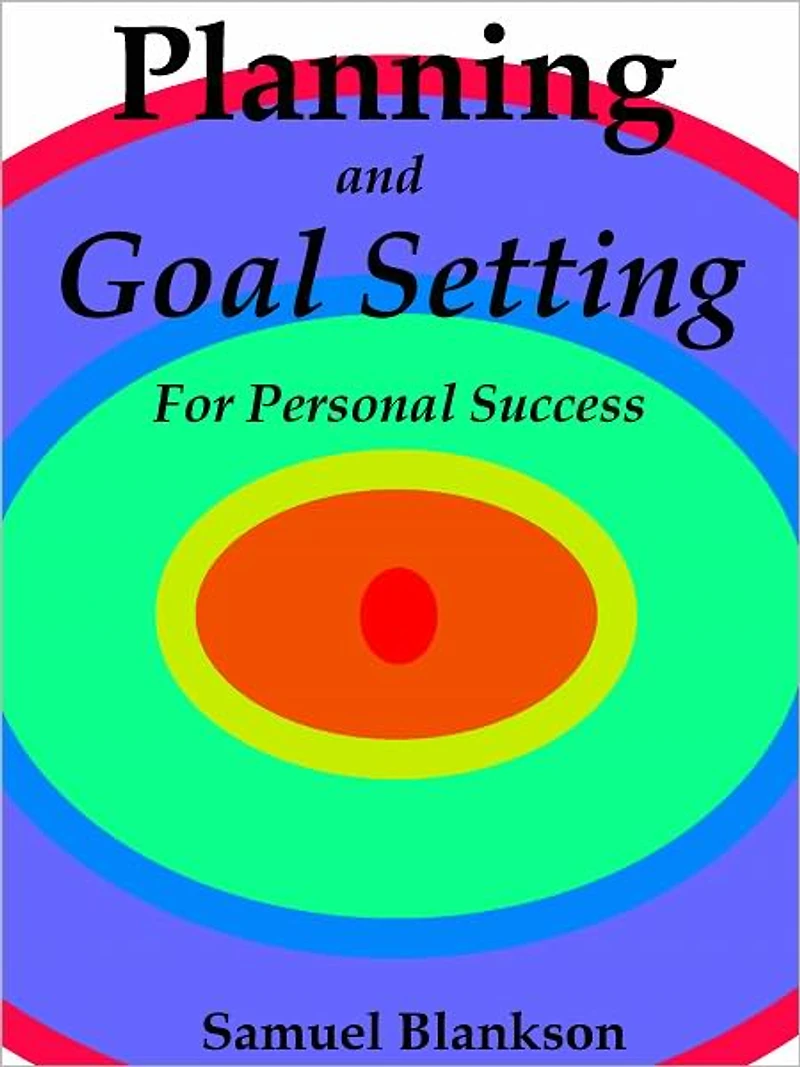Planning And Goal Setting For Personal Success