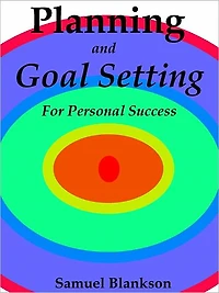 Planning And Goal Setting For Personal Success