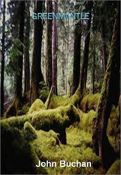 Greenmantle w/ Direct link technology (A Mystery & Detectiv Story)
