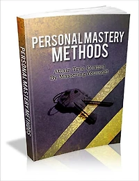 Personal Mastery Methods