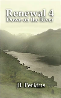 Renewal 4 - Down on the River