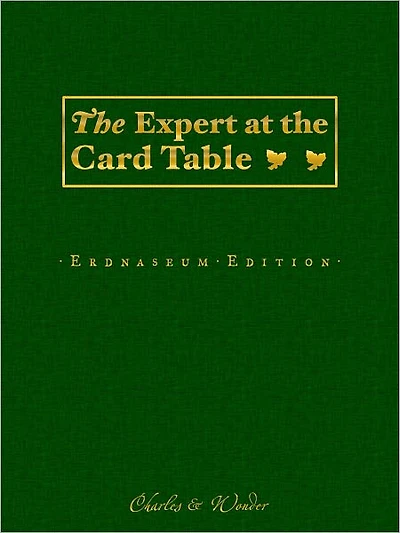 The Expert at the Card Table: Erdnaseum Edition