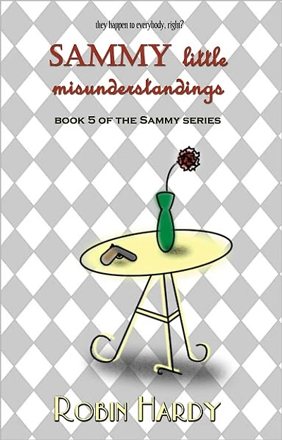Sammy: Little Misunderstandings