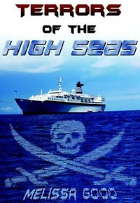 Terrors of the High Seas: Book 6 in The Dar & Kerry Series