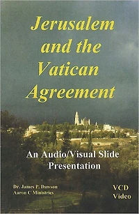 Jerusalem and the Vatican Agreement