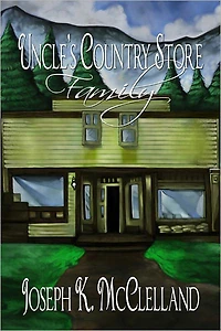 Uncle's Country Store: Family