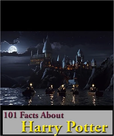 101 Amazing Facts About Harry Potter