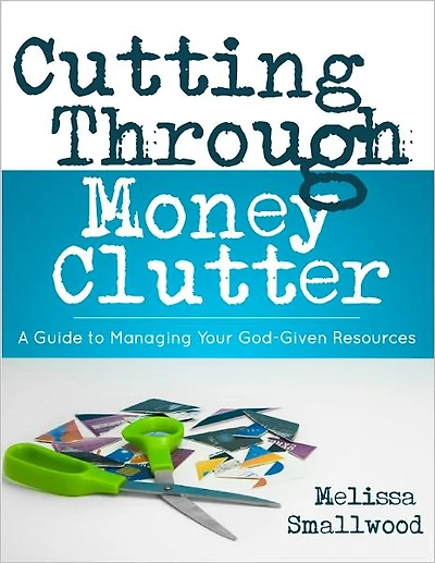 Cutting Through Money Clutter