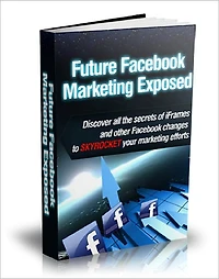 Future Facebook Marketing Exposed