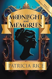 Moonlight and Memories: Rogues and Desperadoes #2